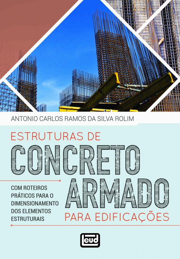 ESTRUTURAS DE CONCRETO ARMADO PARA EDIFICAÇÕES - LEUD EDITORA