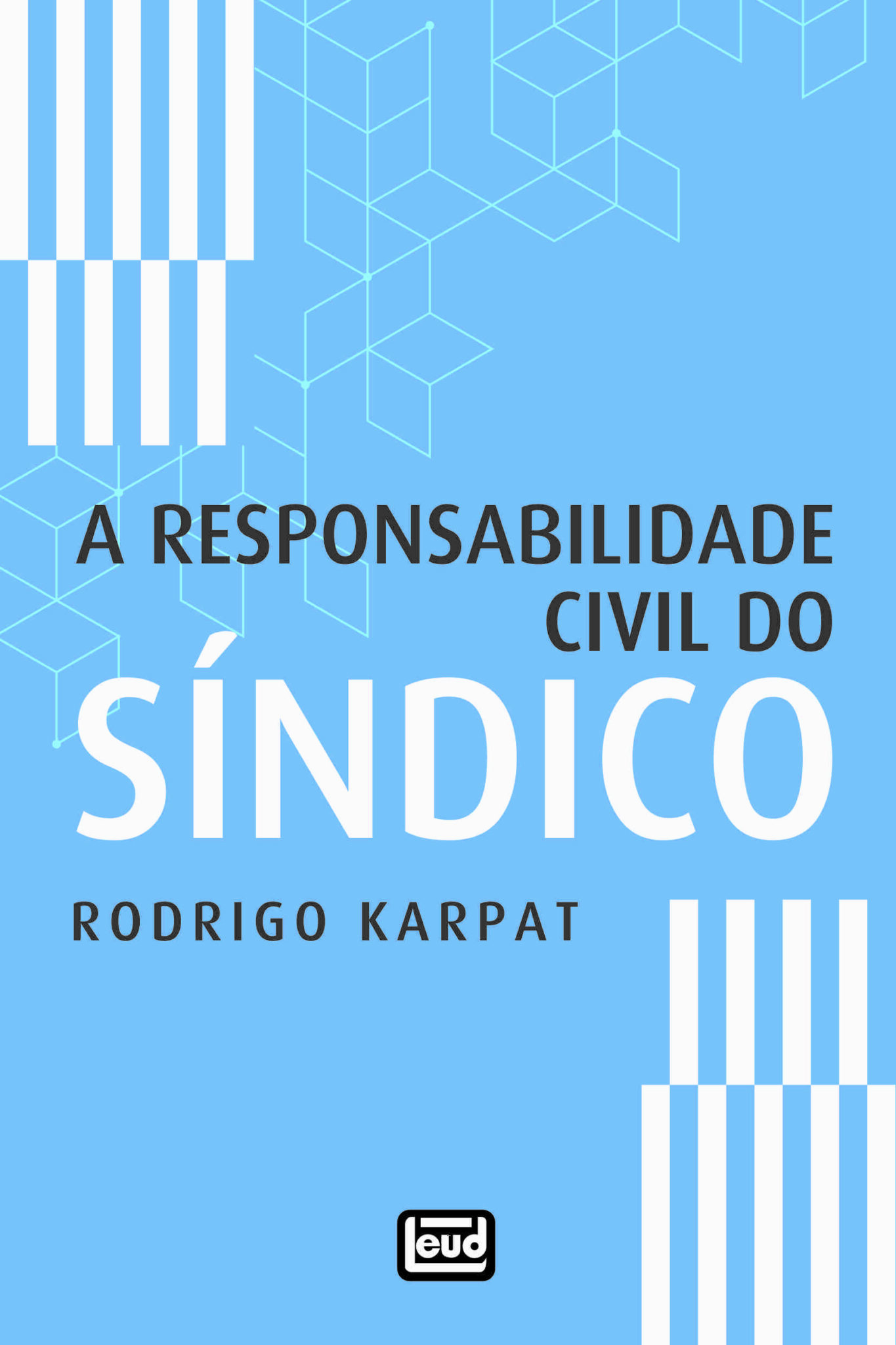 Responsabilidade Civil Do SÍndico Leud Editora 2206